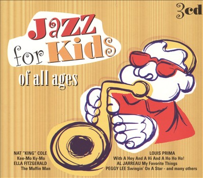 Jazz for Kids of All Ages