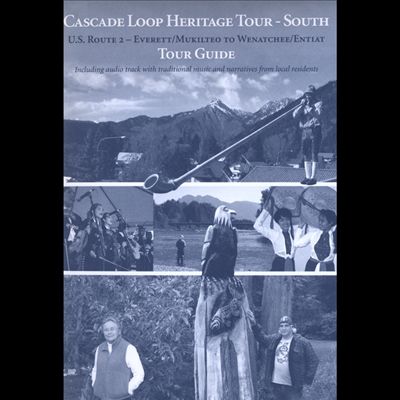 Cascade Loop Heritage Tour: South