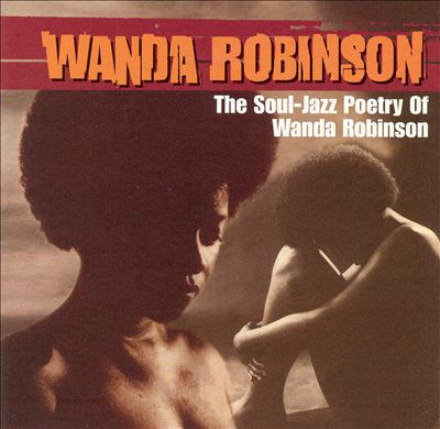 The Soul-Jazz Poetry of Wanda Robinson