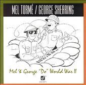 Mel and George "Do" World War II