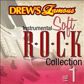 Drew's Famous Instrumental Soft Rock Collection
