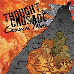 Album herunterladen Thought Crusade - Common Man