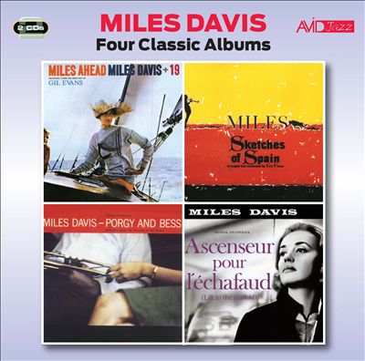 Four Classic Albums (Miles Ahead/Sketches of Spain/Porgy and Bess/Ascenseur Pour L’echafaud)