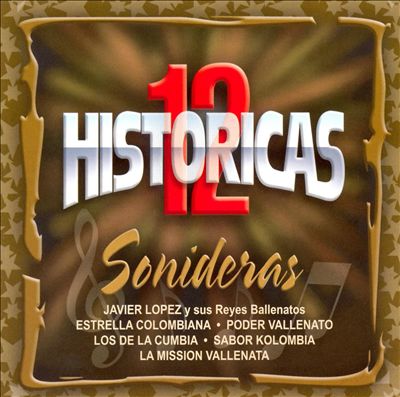 12 Historicas: Sonideras