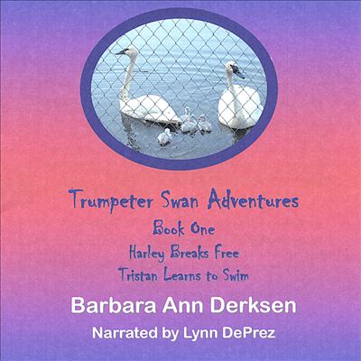 Trumpeter Swan Adventures: Book One