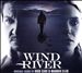 Wind River [Original Score]