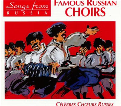 Songs from Russia 1930-1940: Famous Russian Choirs