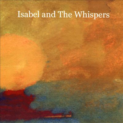 Isabel and the Whispers