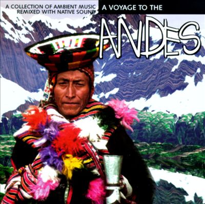 Voyage to the Andes