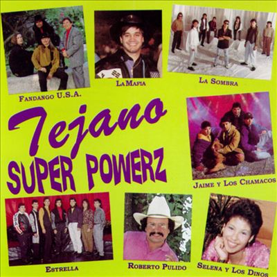 Tejano Super Powers