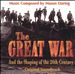 Great War and the Shaping of the 20th Century