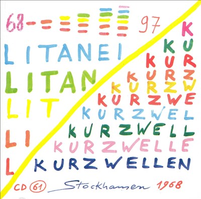 Stockhausen: Litanei 97; Kurzwellen