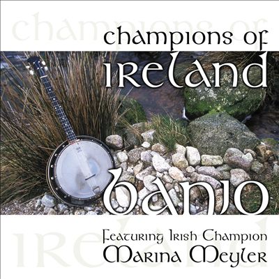 Champions of Ireland: Banjo
