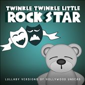Lullaby Versions of Hollywood Undead