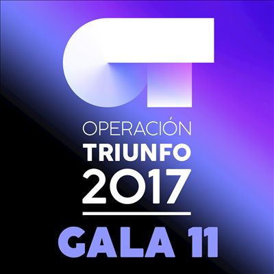 OT Gala 11 [2017]