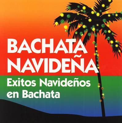 Exitos Navidenos en Bachata