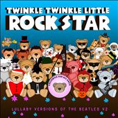 Lullaby Versions of the Beatles, Vol. 2