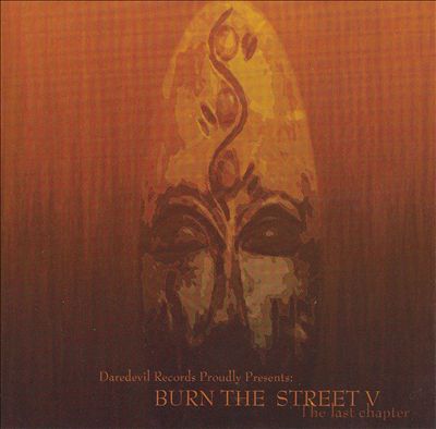 Burn the Street, Vol. 5