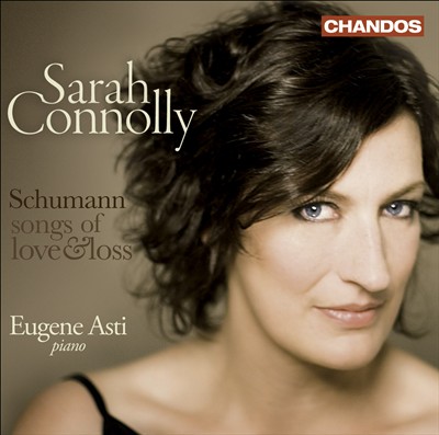 Schumann: Songs of Love & Loss