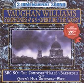 Vaughan Williams: Symphonies Nos. 4 & 5; Overture "The Wasps"