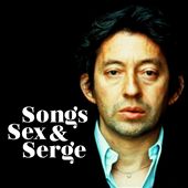 Songs Sex & Serge