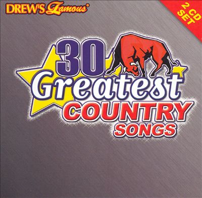 Drew's Famous 30 Greatest Country Songs, Vol. 1