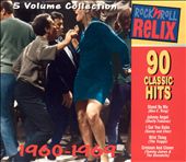 Rock 'N Roll Relix: 1960-1969