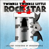Lullaby Versions of DragonForce