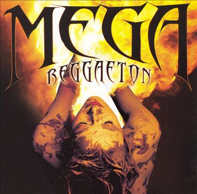 Mega Reggaeton [Universal Latino]