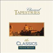 Classical Tapestries: The Classics