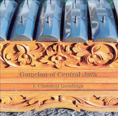 Gamelan of Central Java, Vol. 1: Classical Gendings