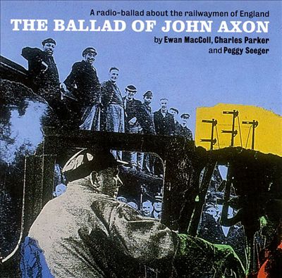 The Ballad of John Axon