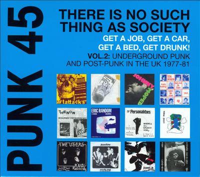 Punk 45, Vol. 2: Underground Punk and Post Punk in the UK, 1977-1981