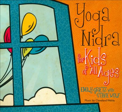 Yoga Nidra For Kids of All Ages
