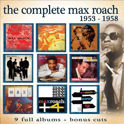 The Complete Max Roach 1953-1958