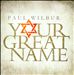 Your Great Name
