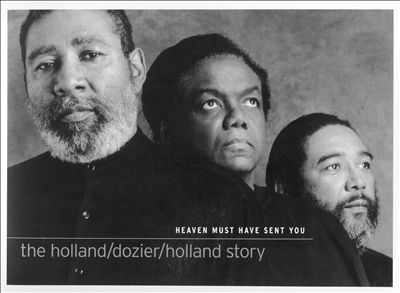 Heaven Must Have Sent You: The Holland/Dozier/Holland Story