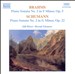 Brahms: Piano Sonata No. 3; Schumann: Piano Sonata No. 2