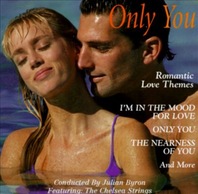 Only You: Romantic Love Themes