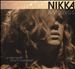Nikka & Strings: Underneath and in Between