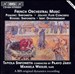 French Orchestral Works