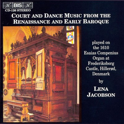 Court and Dance Music from the Renaissance and Early Baroque