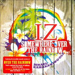 baixar álbum Israel Kamakawiwo'ole - Somewhere Over The Rainbow