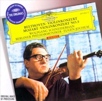 Beethoven: Violinkonzert; Mozart: Violinkonzert No. 5