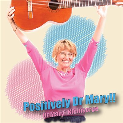 Positively Dr. Mary