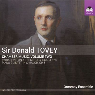 Sir Donald Tovey: Chamber Music, Vol. 2