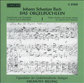 J.S. Bach: Das Orgelbüchlein, Vol. 1