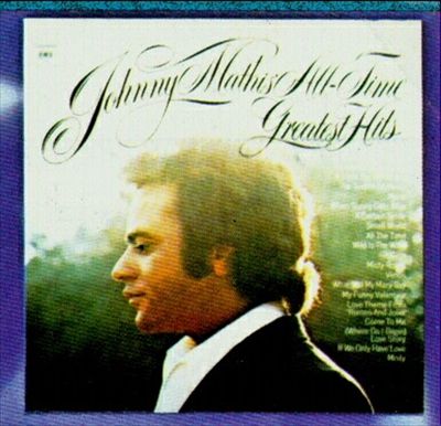 Johnny Mathis' All-Time Greatest Hits