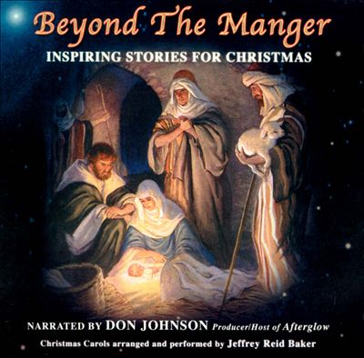 Beyond the Manger: Inspirational Christmas Stories