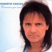 Roberto Carlos (Canciones Que Amo)